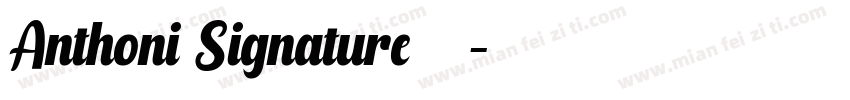 Anthoni Signature字体字体转换